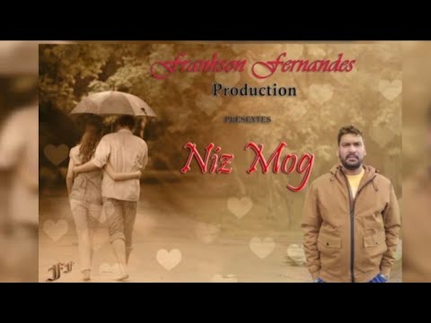 NIZ MOG- ||KONKANI LOVE SONG 2020❤||Based on true story ❤||Frankson Fernandes