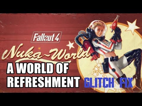 glitch fix for NUKAWORLD World of Refreshment on PC