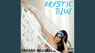 Mystic Blue Music Video