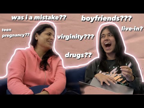 asking my indian mom *AWKWARD* questions you are too afraid to ask yours