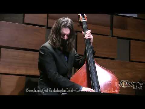 James Ross @ (Saxophonist) Joel Vanderheyden - "Live At Jazz STL" - www.Jross-tv.com (St. Louis)
