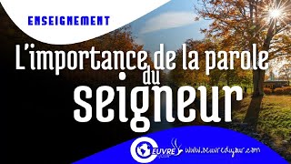 L’importance de la parole du seigneur