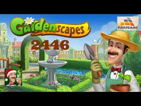 GARDENSCAPES Gameplay - Level 2446 (iOS, Android)