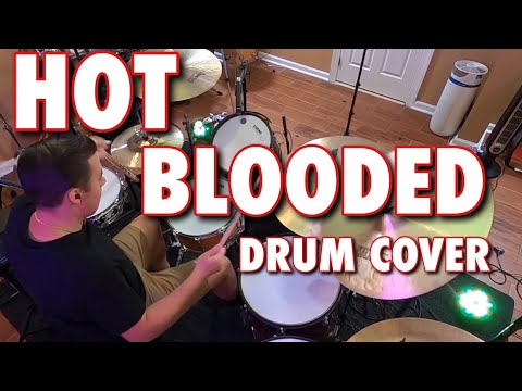 Hot Blooded - Drum cover - Foreigner