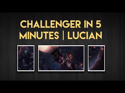 Challenger in 5 Minutes | Lucian