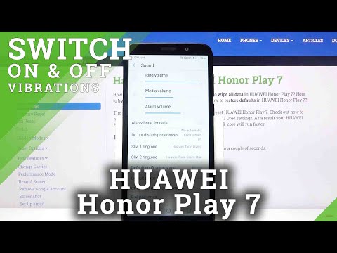 Vibration Mode – HUAWEI Honor Play 7 and Vibration Settings