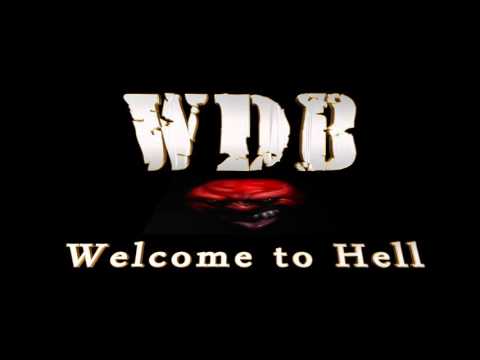 WDB - Welcome to Hell