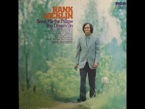 Hank Locklin - Send Me The Pillow You Dream On (1973) [Complete LP]