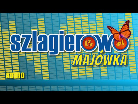 Szlagierowo Majówka część 3, AUDIO - Śląskie szlagiery
