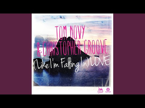 [Like I'm Falling in] Love [Extended Mix]