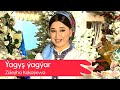 Zuleyha Kakayewa Yagysh Yagyar 2022