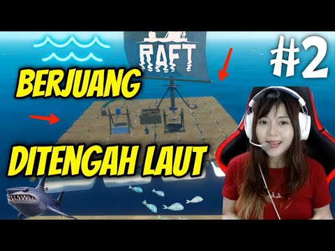 MEMBANGUN KAPAL IMPIAN - RAFT INDONESIA
