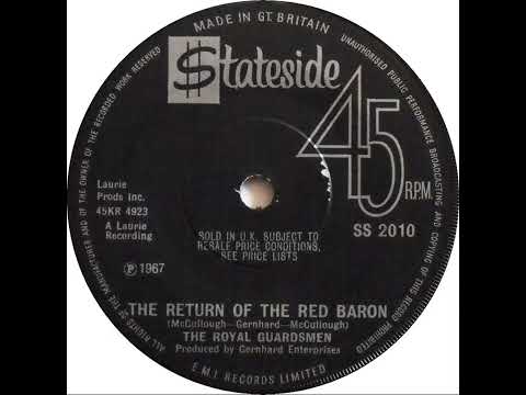 UK New Entry 1967 (106) The Royal Guardsmen - The Return Of The Red Baron