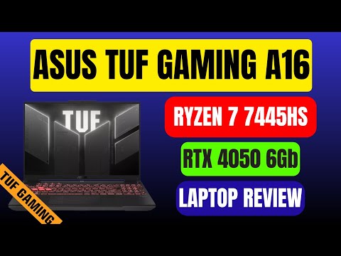 Asus Tuf Gaming A16 Brand New Laptop Review | AMD Ryzen 7 4545Hs + RTX 4050