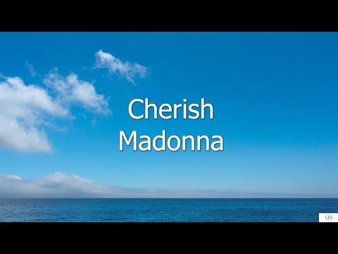 Cherish - Madonna (Subtitulada en Ingl&eacute;s y en Espa&ntilde;ol)