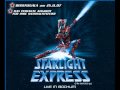 Starlight Express 08.He Whistled ast Me