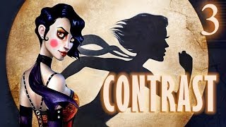 Contrast 對立 遊戲實況 (3) - 修理遊樂園