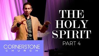 The Holy Spirit: Part 4