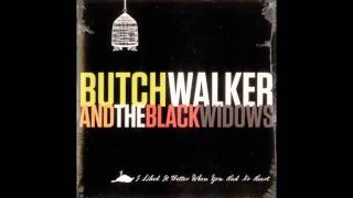 Butch Walker and the Black Widows - House of Cards