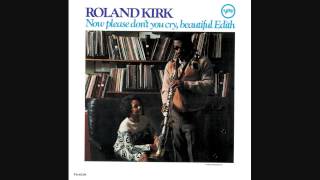 Rahsaan Roland Kirk "Silverlization"