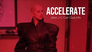 Christina Aguilera - Accelerate Official (John J-C Carr Club Mix)