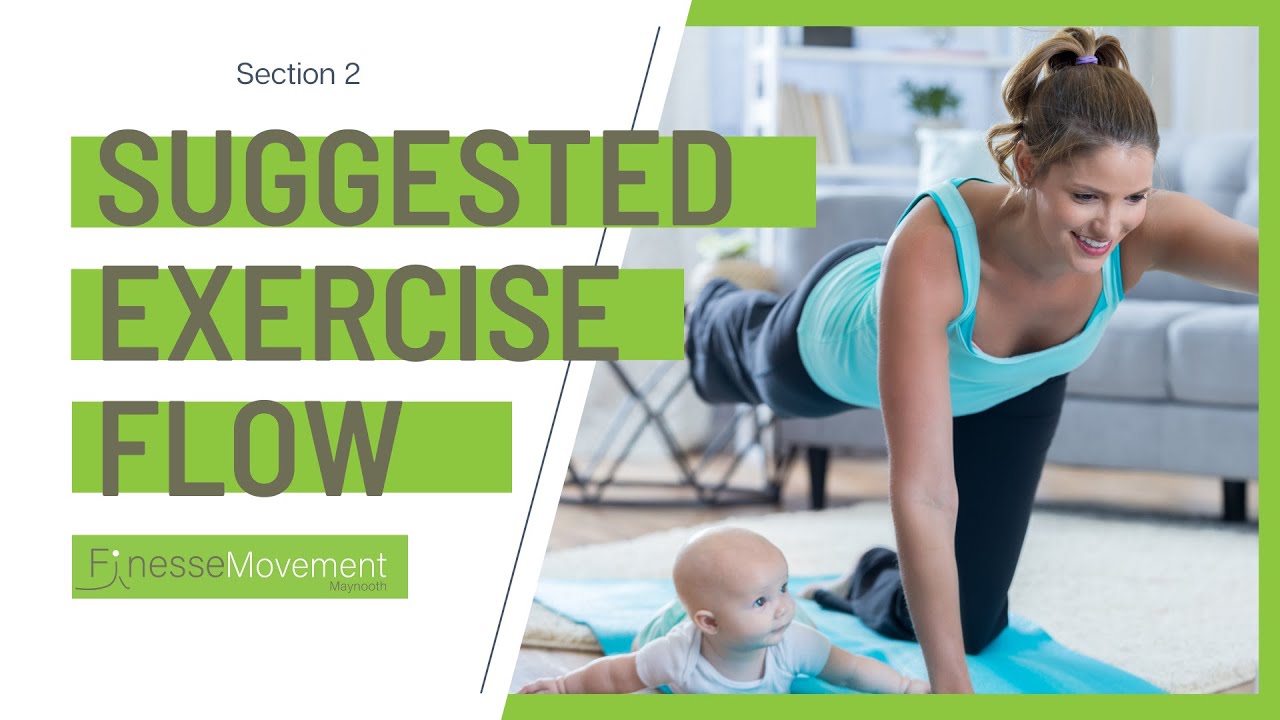 Suggested Exercise Flow - Postnatal Essentials for Professionals