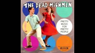 DEAD MILKMEN &quot; anthropology days &quot;