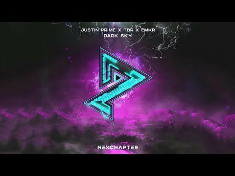 Justin Prime X TBR X EMKR - Dark Sky (Extended Mix) | Big Room