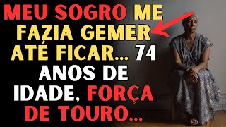 ENCONTREI NO SOGRO E QUE NUNCA ACHEI NO MEU MARIDO... 74 ANOS DE IDADE, FORÇA DE UM TOURO...