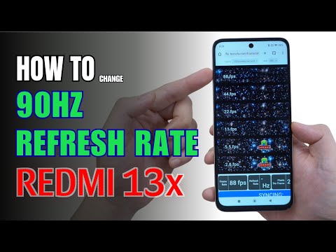 How to change Refresh Rate 90Hz Redmi 13x