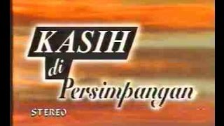 Download lagu Opening Sinetron Kasih di Persimpangan (1998) mp3