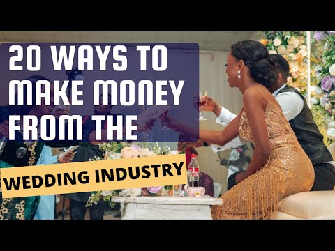 , title : '20 Ways To Make Money From The Wedding Industry'