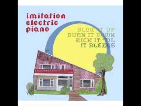 Imitation Electric Piano -  What We Do We Do