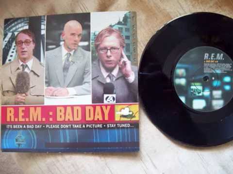 R E M    Bad Day got to no 8 on the 25th October 2003