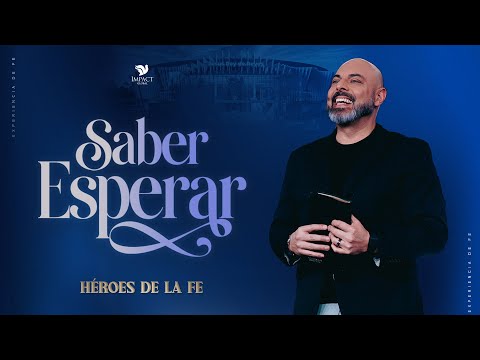 KNOWING HOW TO WAIT | Apostle Iván Vindas