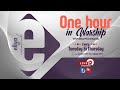 One Hour In Worship Eliya Mwantondo