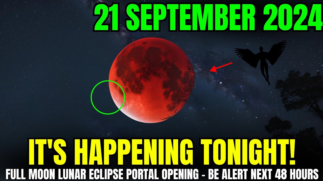 WARNING! 🚨 Super Full Moon Lunar Eclipse in Pisces: Portal Still Open! Next 48 Hours Are Critical!