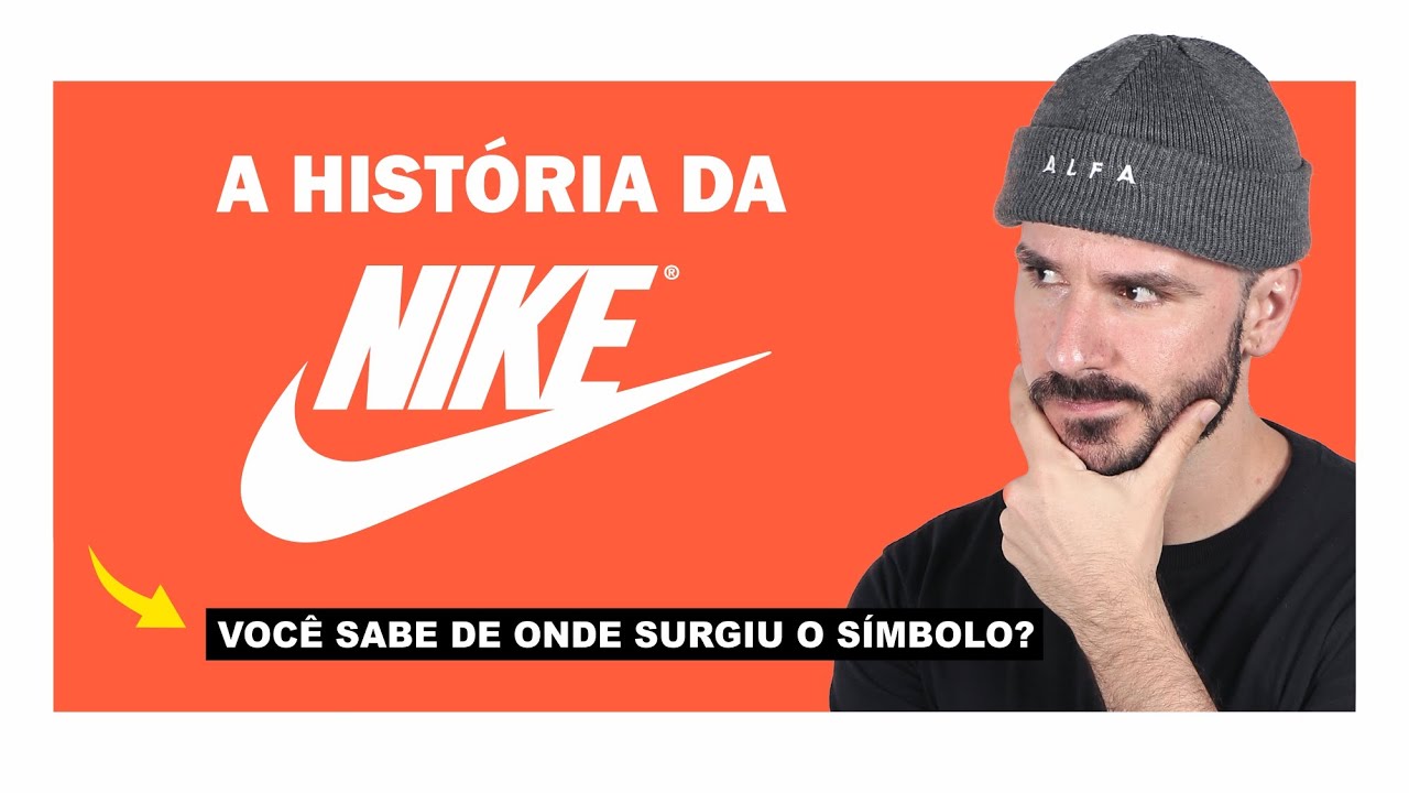 HISTÓRIA DAS MARCAS #1 - HISTÓRIA DA MARCA NIKE E O SEU LOGO “SWOOSH”