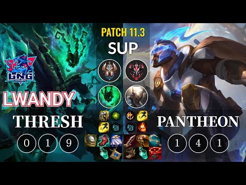LNG lwandy Thresh vs Pantheon Sup - KR Patch 11.3