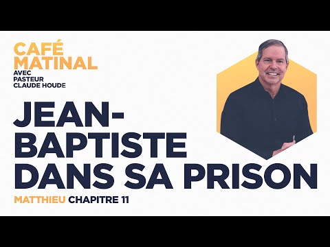 Matthew 11: John the Baptist in his prison | Claude Houde