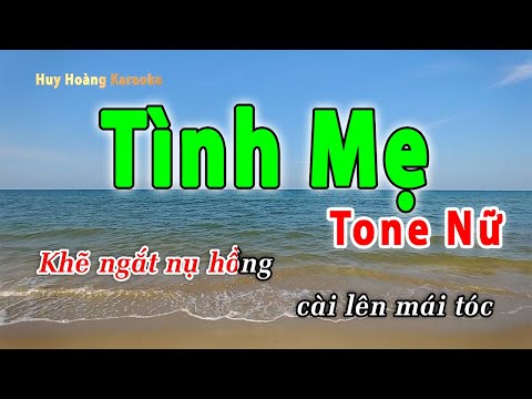 Tình Mẹ Karaoke Tone Nữ | Huy Hoàng Karaoke
