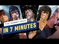 The Rambo Saga in 7 Minutes