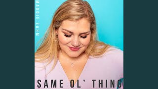 Same Ol' Thing
