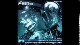 Art Style: Techno | Flash-X & Friends #019 | Guests : Alex Rampol