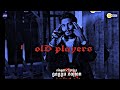 OLD PLAYERS Official Video Gaggu Sajjan Josh Music Co Josh Digital