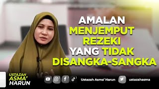 Download lagu AMALAN MEMBUKA PINTU REZEKI YANG TIDAK DISANGKA SANGKA I USTAZAH ASMA' HARUN 2023 mp3