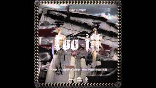 illinit x i11evn - Too Ill (Nosetalgia Freestyle)