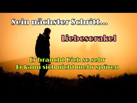 Dualseelen/Wunschpartner Orakel  💖💌Nächster Schritt 💌 Er leidet 🥺 Entscheidung für die Liebe