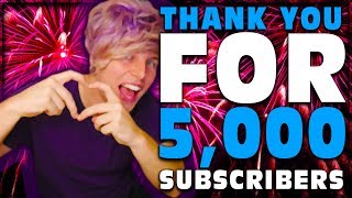 WATCH THIS IT'S FOR YOU ! ! (THANK YOU FOR 5,000 SUBSCRIBERS)