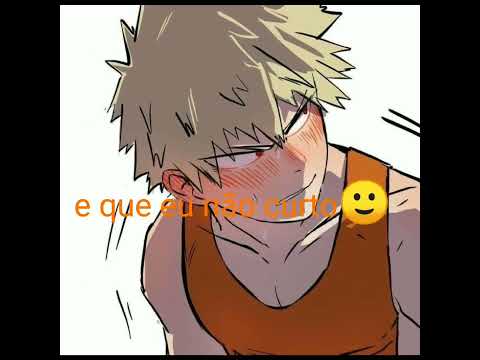 Então me beija (BakuDeku) tava sem ideias 👉👈